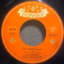 7inch Vinyl Single - Peter Alexander - Die Musik Kommt / Die Kirschen In Nachbars Garten