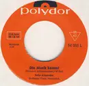 7inch Vinyl Single - Peter Alexander - Die Musik Kommt