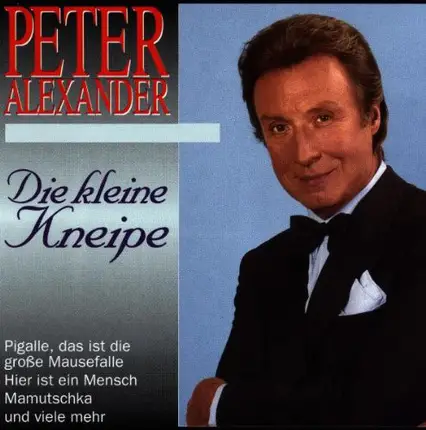 Peter Alexander - Die Kleine Kneipe
