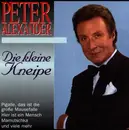 CD - Peter Alexander - Die Kleine Kneipe