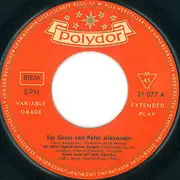 7inch Vinyl Single - Peter Alexander - Ein Gruß von Peter Alexander