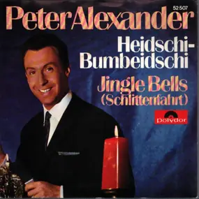 Peter Alexander - Heidschi-Bumbeidschi / Jingle Bells (Schlittenfahrt)