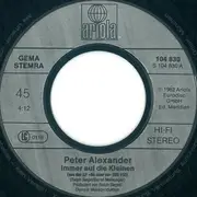 7inch Vinyl Single - Peter Alexander - Immer Auf Die Kleinen