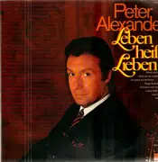 LP - Peter Alexander - Leben Heißt Lieben