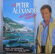 Peter Alexander - Mit Peter Alexander der Sonne entgegen