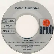 7inch Vinyl Single - Peter Alexander - O Sole Mio