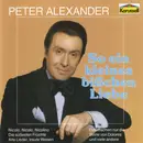 CD - Peter Alexander - So Ein Kleines Bißchen Liebe