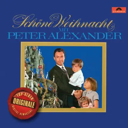 Peter Alexander - Schöne Weihnacht Mit Peter Alexander