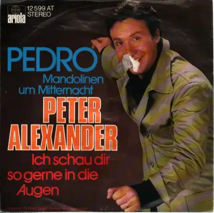 Peter Alexander - Pedro (Mandolinen Um Mitternacht)