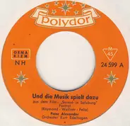 Peter Alexander - Und Die Musik Spielt Dazu / Salzburger Nockerln