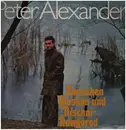 LP - Peter Alexander - Zwischen Moskau Und Nischni-Nowgorod
