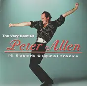 Peter Allen - The Very Best Of Peter Allen