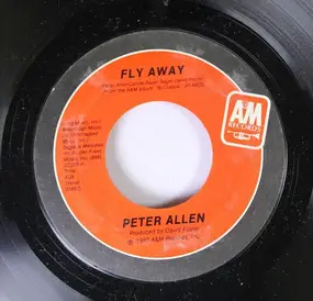 Peter Allen - Fly Away