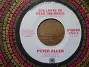 7inch Vinyl Single - Peter Allen - She Loves To Hear The Music