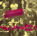 LP - Peter And The Test Tube Babies - The Loud Blaring Punk Rock LP