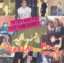 CD - Peter And The Test Tube Babies - The Loud Blaring Punk Rock CD