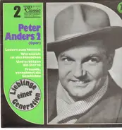 Peter Anders - Peter Anders 2 - Liebling einer Nation