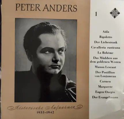Peter Anders - Historische Aufnahmen 1934 - 1942
