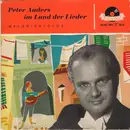 7inch Vinyl Single - Peter Anders - Peter Anders Im Land Der Lieder - EP