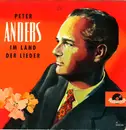 7inch Vinyl Single - Peter Anders - Peter Anders Im Land Der Lieder