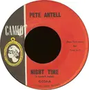 7inch Vinyl Single - Peter Antell - Night Time