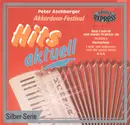 CD - Peter Aschberger - Akkordeon-Festival - Hits Aktuell