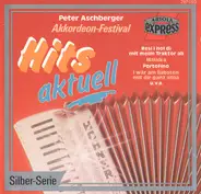 Peter Aschberger - Akkordeon-Festival - Hits Aktuell