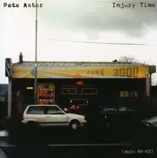Peter Astor - Injury Time (Solo 89-93)