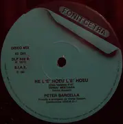 12inch Vinyl Single - Peter Barcella - He L' E' Hoeu L' E' Hoeu