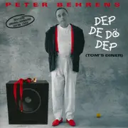 7inch Vinyl Single - Peter Behrens - Dep De Dö Dep (Tom's Diner)