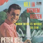 Peter Beil - Nummer Eins In Meinem Herzen