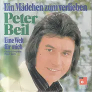 Peter Beil - Ein Mädchen Zum Verlieben