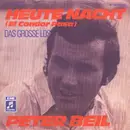 7inch Vinyl Single - Peter Beil - Heute Nacht (El Condor Pasa)
