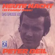 Peter Beil - Heute Nacht (El Condor Pasa)