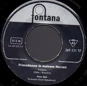 7inch Vinyl Single - Peter Beil - Primadonna In Meinem Herzen