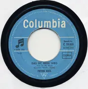 7inch Vinyl Single - Peter Beil - Das Ist Mein Weg - Mono