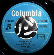 7inch Vinyl Single - Peter Beil - Heute Nacht (El Condor Pasa)