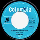 7inch Vinyl Single - Peter Beil - Sommersonnenschein / Meinen Namen Sollst Du Tragen