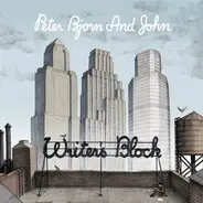 Peter Bjorn And John - Writers Block