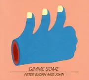 CD - PETER BJORN AND JOHN - Gimme Some