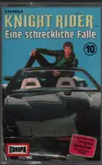 Peter Bondy - Knight Rider 10 - Eine Schreckliche Falle