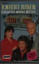 MC - Peter Bondy - Knight Rider 16 - Gangster Wider Willen