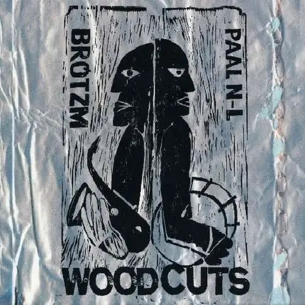 Peter Brotzmann - Woodcuts