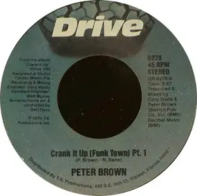 Peter Brown - Crank It Up (Funk Town)