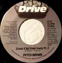 7inch Vinyl Single - Peter Brown - Crank It Up (Funk Town)