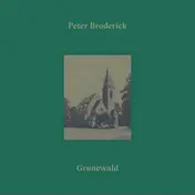 Peter Broderivk - Grunewald