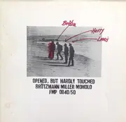 Double LP - Peter Brötzmann / Harry Miller / Louis Moholo - Opened, But Hardly Touched
