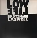 LP - Peter Brötzmann, Bill Laswell - Low Life