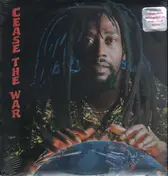 Peter Broggs - Cease the War