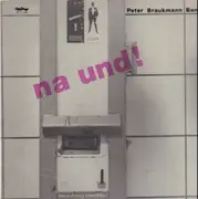 LP - Peter Braukmann Band - Na Und?